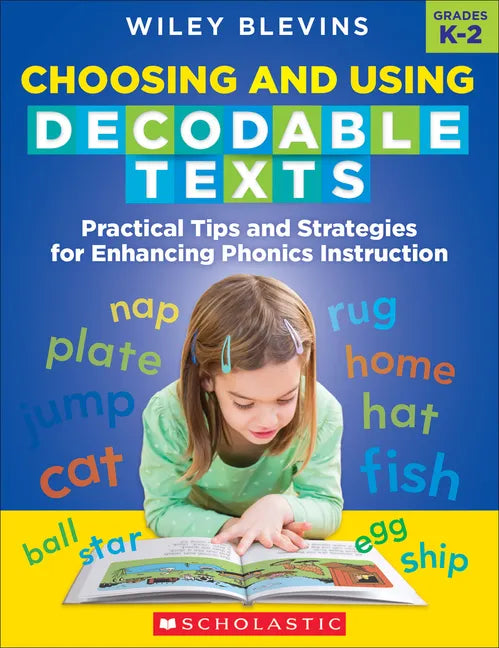 Choosing and Using Decodable Texts - Paperback