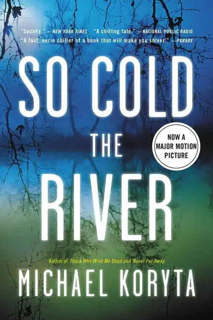 So Cold the River - Paperback