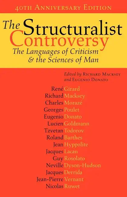 The Structuralist Controversy: The Languages of Criticism and the Sciences of Man - Paperback
