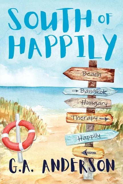 South of Happily - Paperback