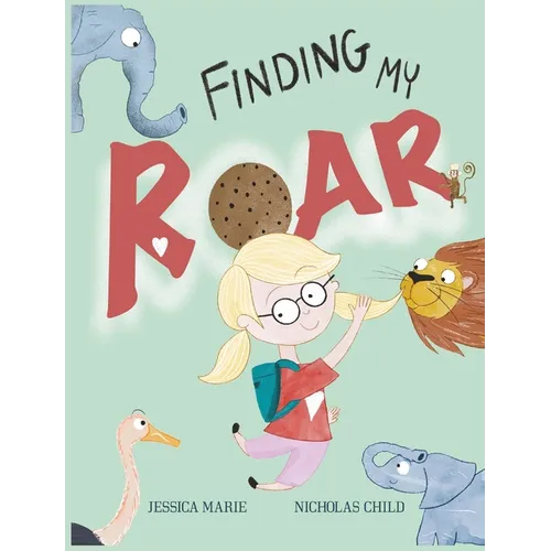 Finding my ROAR! - Hardcover