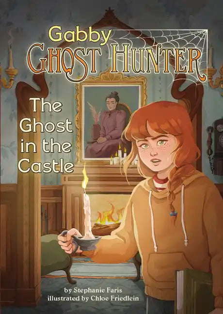 The Ghost in the Castle - Hardcover