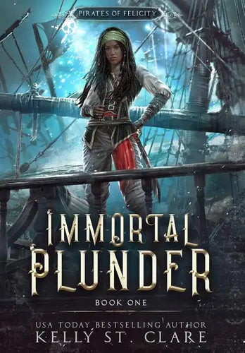Immortal Plunder - Hardcover