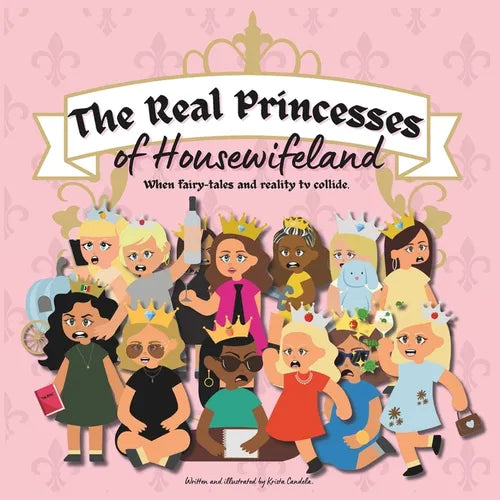 The Real Princesses of Housewifeland - Paperback