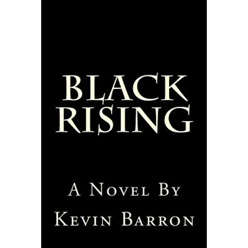 Black Rising - Paperback