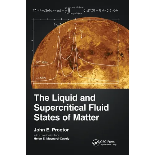 The Liquid and Supercritical Fluid States of Matter - Paperback