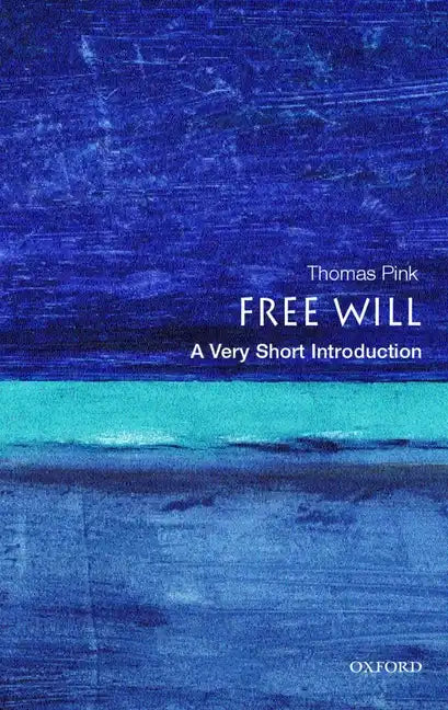 Free Will: A Very Short Introduction - Paperback