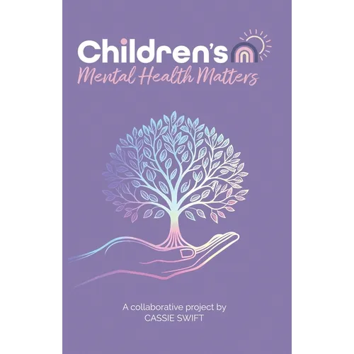 Children's Mental Health Matters - Paperback
