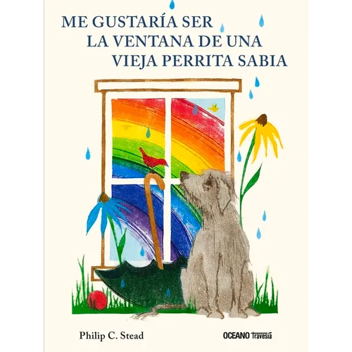Me Gustaría Ser La Ventana de Una Vieja Perrita Sabia - Paperback