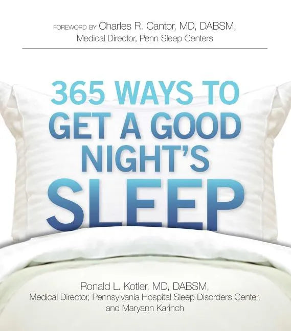 365 Ways to Get a Good Night's Sleep - Paperback