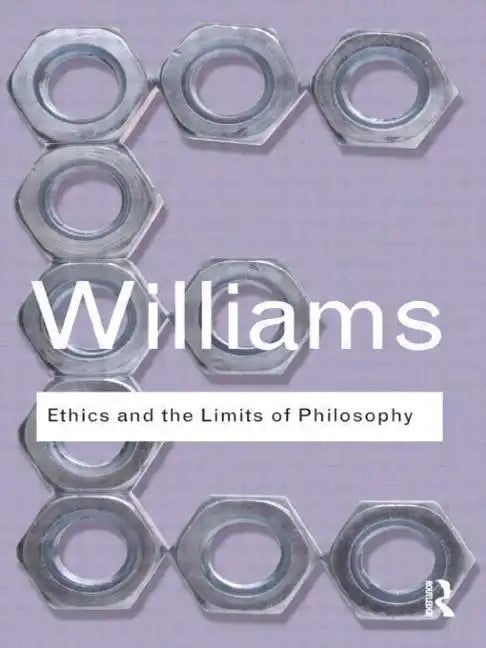 Ethics and the Limits of Philosophy - Paperback