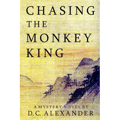 Chasing the Monkey King - Paperback