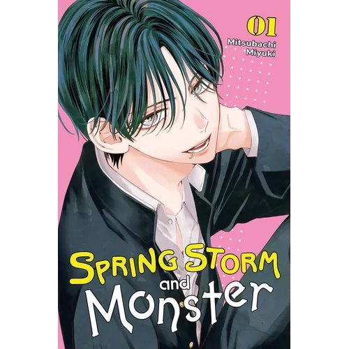 Spring Storm and Monster, Vol. 1 - Paperback