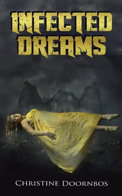 Infected Dreams - Paperback