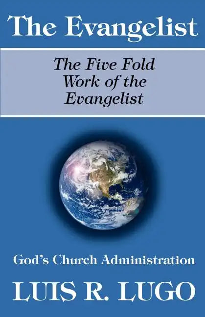 The Work of the Evangelist - Paperback