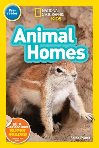 Animal Homes (National Geographic Kids Readers, Pre-Reader) - Paperback