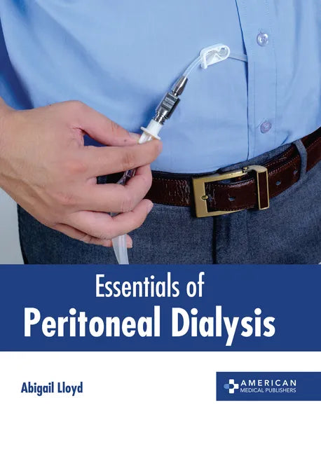 Essentials of Peritoneal Dialysis - Hardcover
