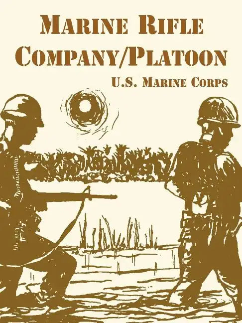 Marine Rifle Company/Platoon - Paperback