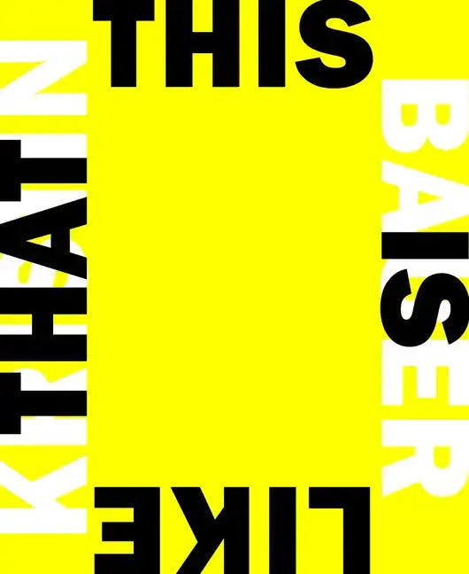Kristin Bauer: This Is Like That - Hardcover