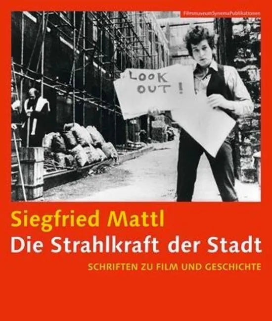 Die Strahlkraft Der Stadt [German-Language Edition]: Schriften Zu Film Und Geschichte - Paperback