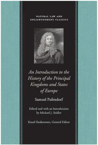 An Introduction to the History of the Principal Kingdoms and States of Europe - Paperback