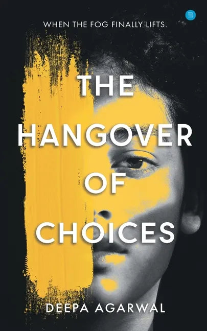 The Hangover of Choices - Paperback