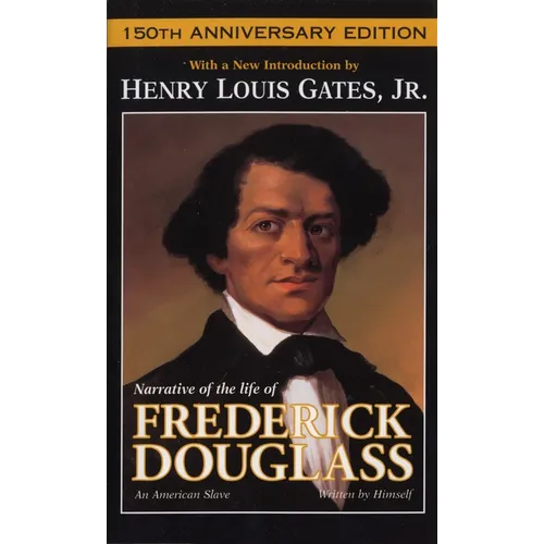 Narrative of the Life of Frederick Douglass: An American Slave - Paperback