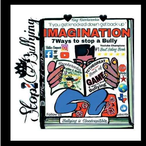 Imagination: Seven Ways to Stop a Bully - Paperback