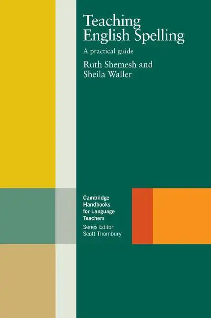 Teaching English Spelling: A Practical Guide - Paperback