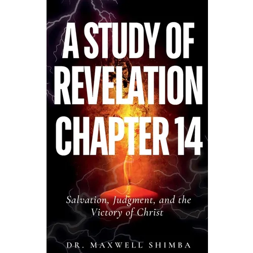 A Study of Revelation 14 - Paperback