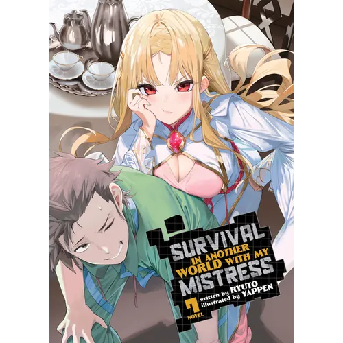 Survival in Another World with My Mistress! (Light Novel) Vol. 7 - Paperback