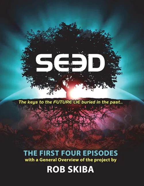 SEED - The First Four Episodes - Paperback