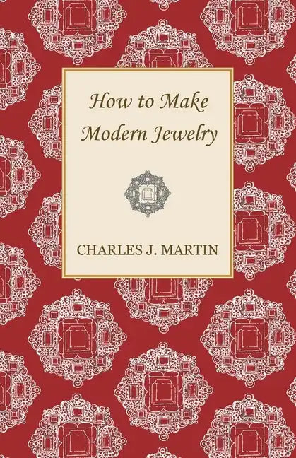 How to Make Modern Jewelry - Paperback
