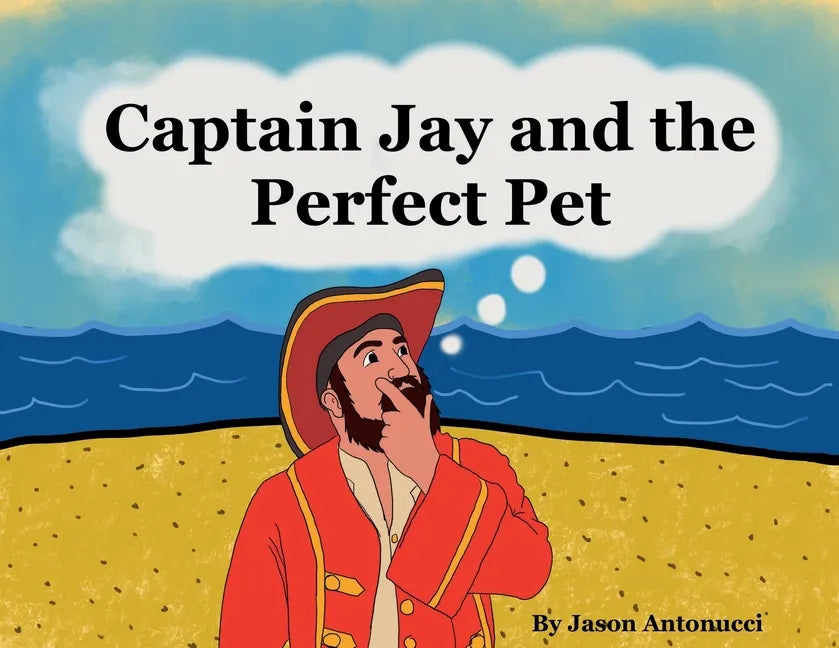 Captain Jay and the Perfect Pet - Paperback