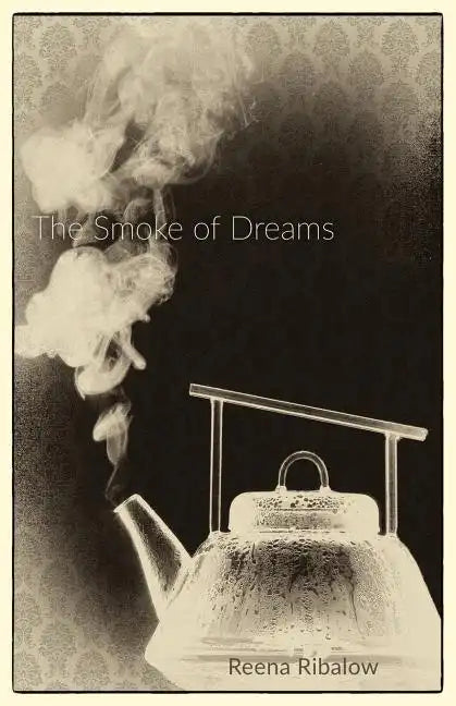 The Smoke of Dreams - Paperback