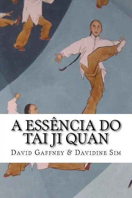 A Essencia do Taijiquan - Paperback