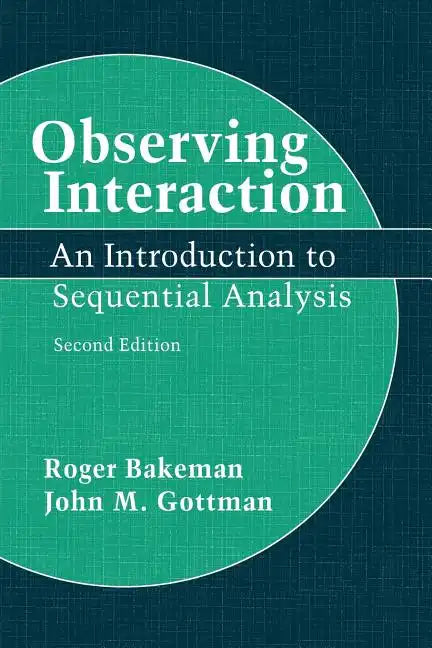 Observing Interaction: An Introduction to Sequential Analysis - Paperback
