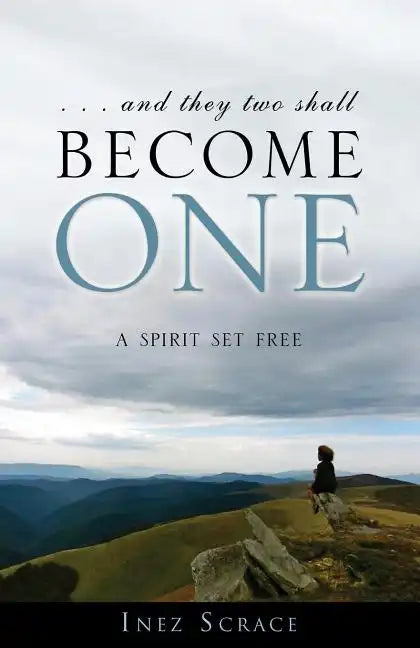 . . . and they two shall become one - Paperback