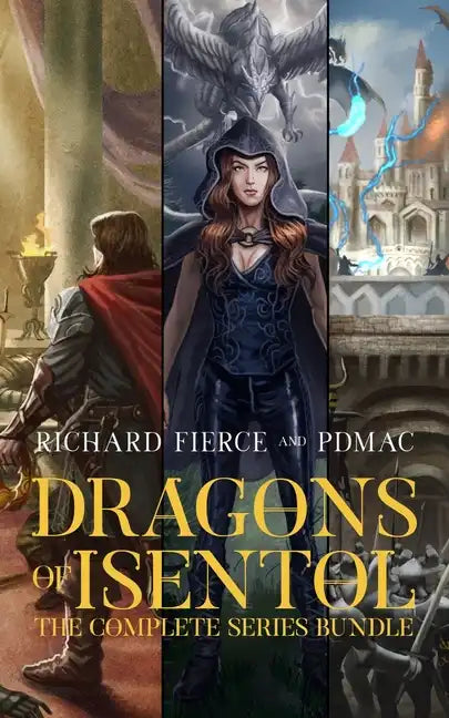 Dragons of Isentol: The Complete Series Bundle - Paperback