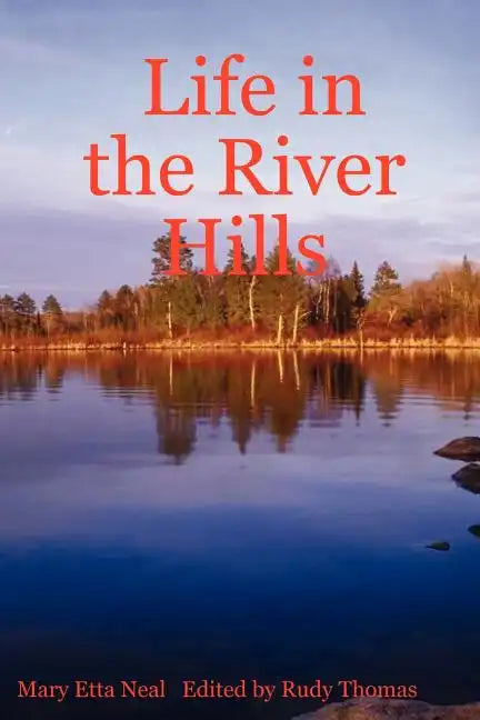 Life in the River Hills - Paperback