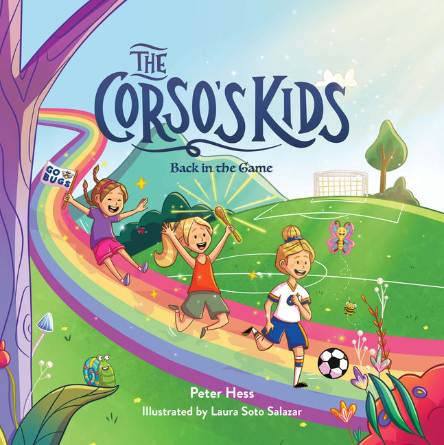 The Corso's Kids: Back in the Game - Hardcover