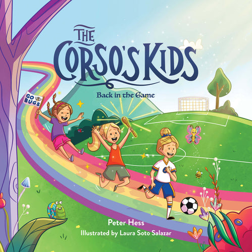The Corso's Kids: Back in the Game - Hardcover
