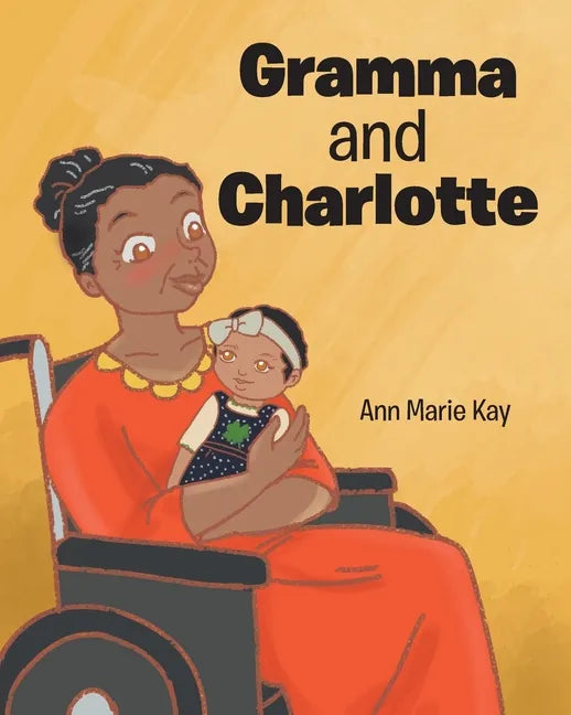 Gramma and Charlotte - Paperback