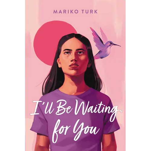 I'll Be Waiting for You - Hardcover
