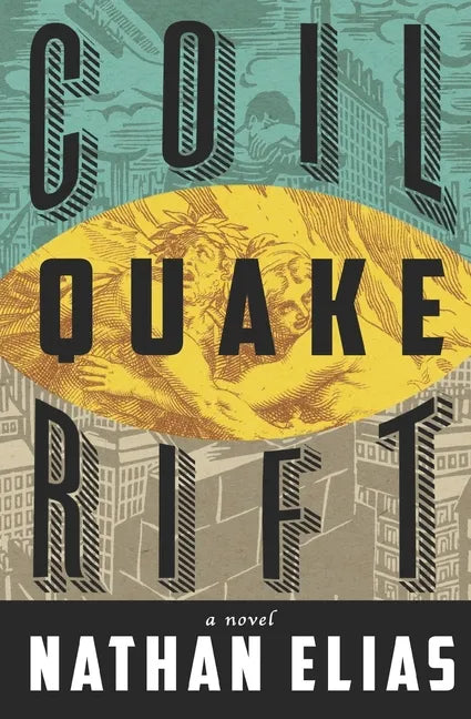 Coil Quake Rift - Paperback