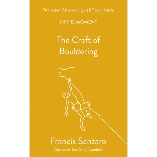 The Craft of Bouldering - Paperback