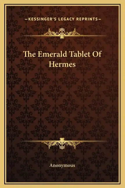 The Emerald Tablet Of Hermes - Hardcover