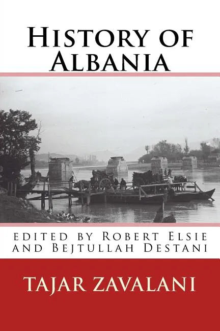 History of Albania - Paperback
