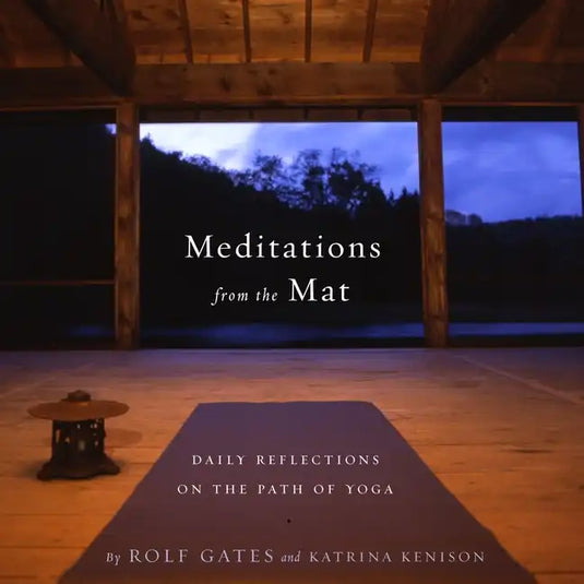 Meditations from the Mat: Daily Reflections on the Path of Yoga - Paperback