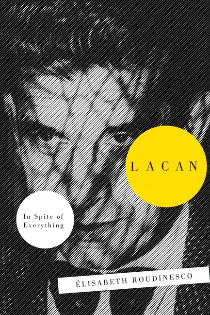 Lacan: In Spite Of Everything - Paperback